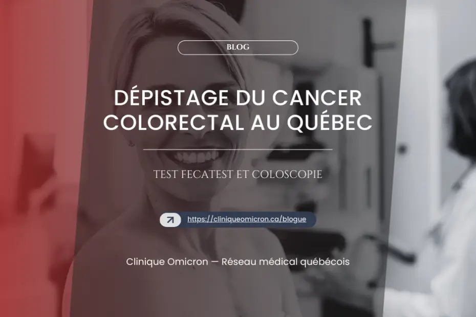 Femme souriante dans un contexte médical, mettant en avant le dépistage du cancer colorectal au Québec, avec mention de tests comme le Fécatest et la coloscopie.