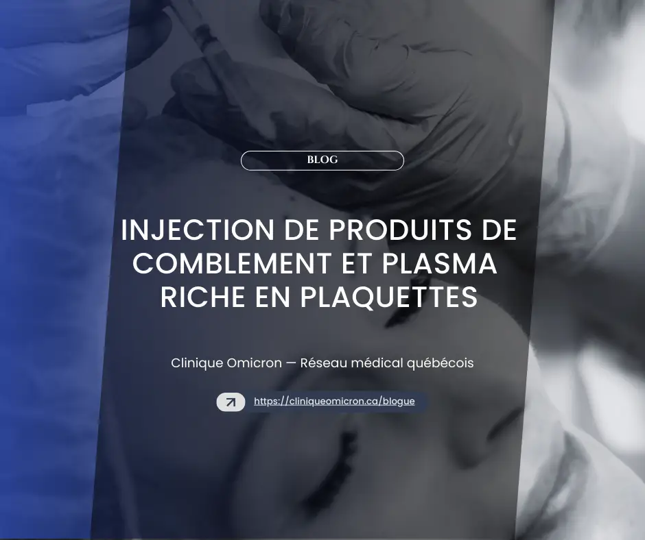 Injection de produits de comblement et plasma riche en plaquettes à Clinique Omicron, procédure esthétique pour le rajeunissement facial.