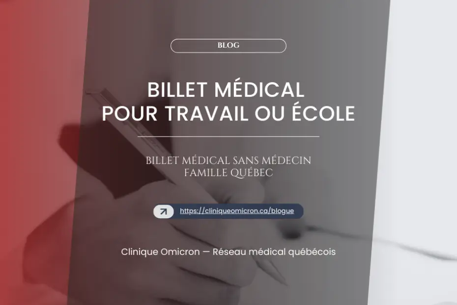 Medical ticket for work or school, handwritten in a notebook, Clinique Omicron, Quebec medical network.