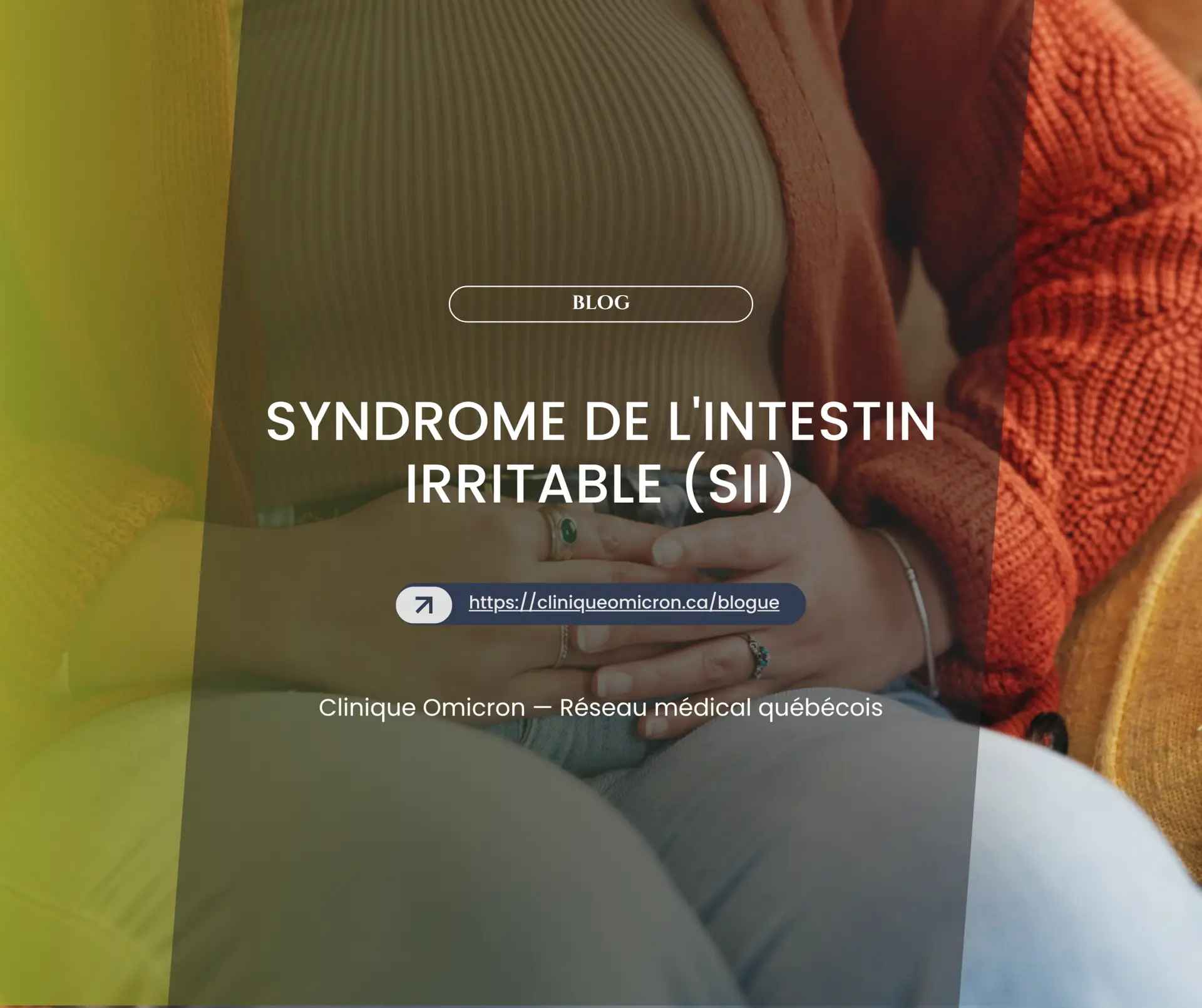 Femme tenant son ventre, symbolisant le syndrome de l'intestin irritable (SII), avec un fond accueillant et chaleureux, illustrant les défis de cette condition médicale.