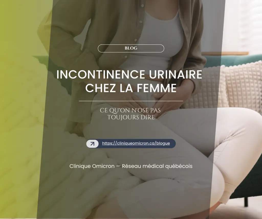 Femme assise sur un canap&eacute;, tenant son ventre, illustrant l'incontinence urinaire chez la femme, avec un titre de blog de la Clinique Omicron.