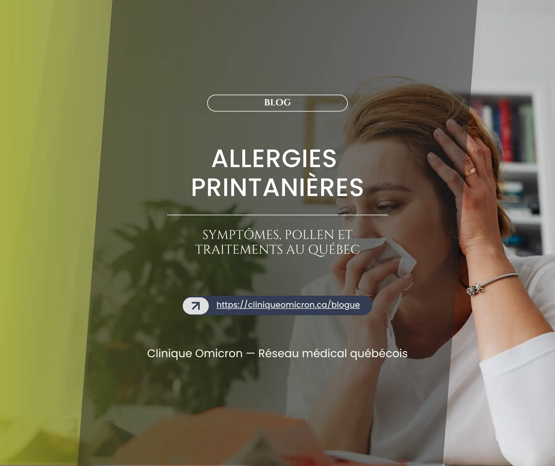 Femme tenant un mouchoir, illustrant les sympt&ocirc;mes d'allergies printani&egrave;res, avec un fond de plantes et des livres, en lien avec les traitements et le pollen au Qu&eacute;bec.