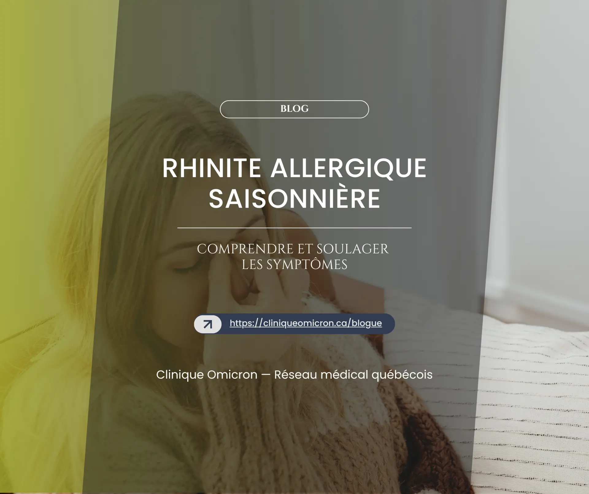 Woman holding her nose, illustrating the symptoms of seasonal allergic rhinitis, with text on understanding and relieving symptoms, Omicron Clinic.