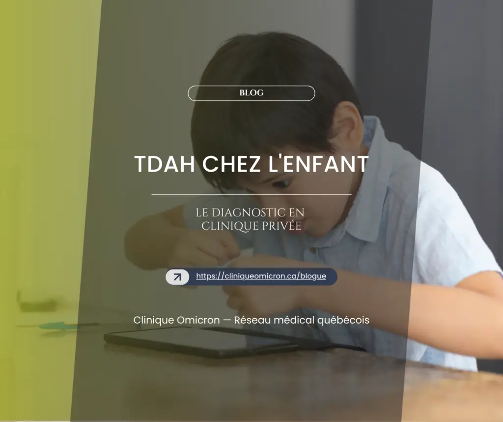 Enfant concentré sur une tablette, illustrant le diagnostic du TDAH en clinique privée à la Clinique Omicron.