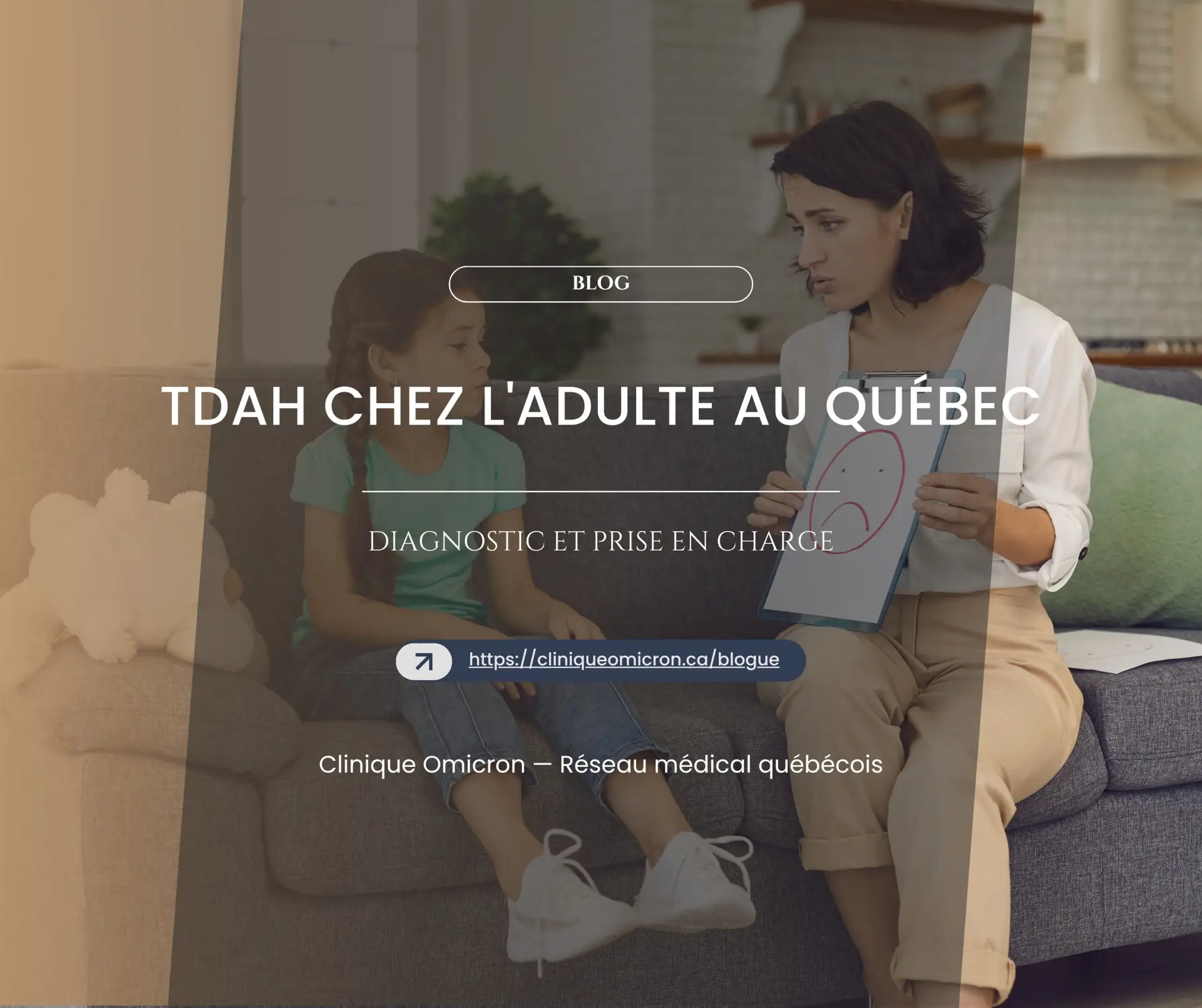 Consultation entre un médecin et un patient au sujet du TDAH au Québec, avec un tableau de diagnostic.