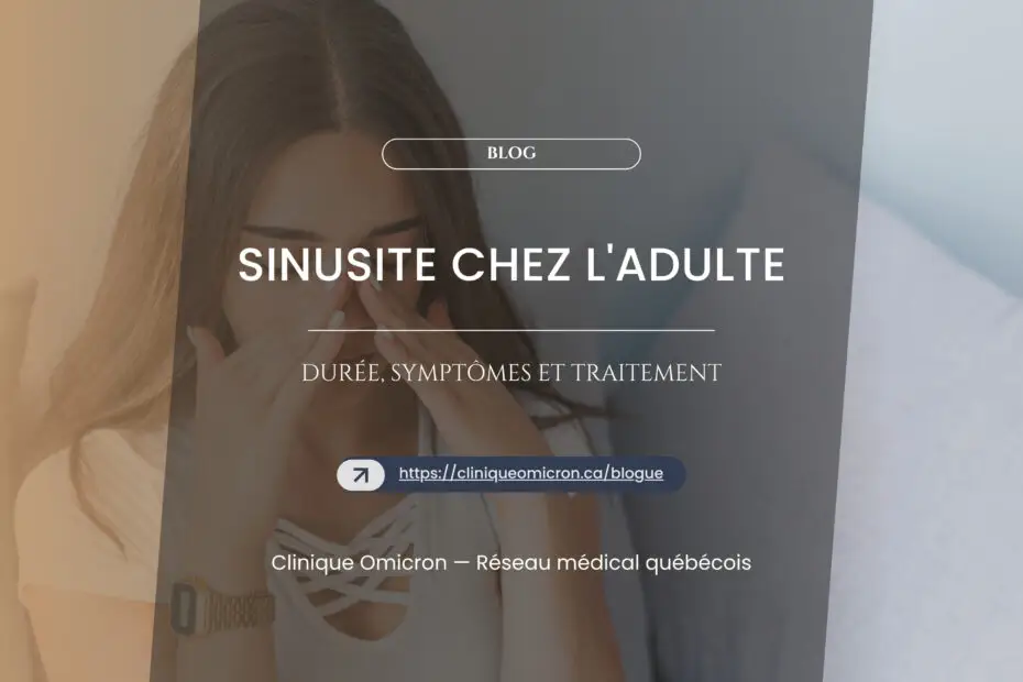 Femme touchant son visage, illustrant les symptômes de la sinusite chez l'adulte, Clinique Omicron, soins de santé au Québec.