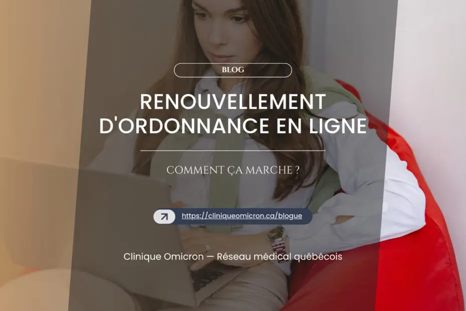 Consultation en ligne pour le renouvellement d'ordonnance à la Clinique Omicron, montrant un patient sur ordinateur.