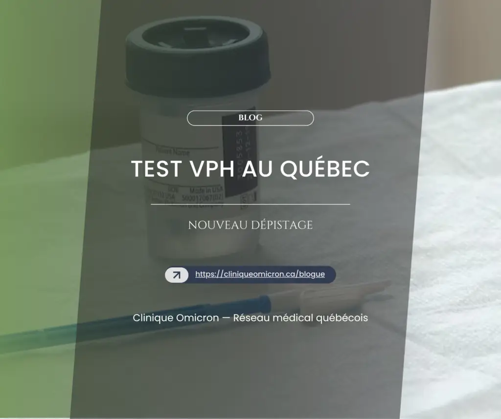&Eacute;chantillon de test VPH sur une surface au Qu&eacute;bec, illustrant le nouveau d&eacute;pistage au sein de la Clinique Omicron.