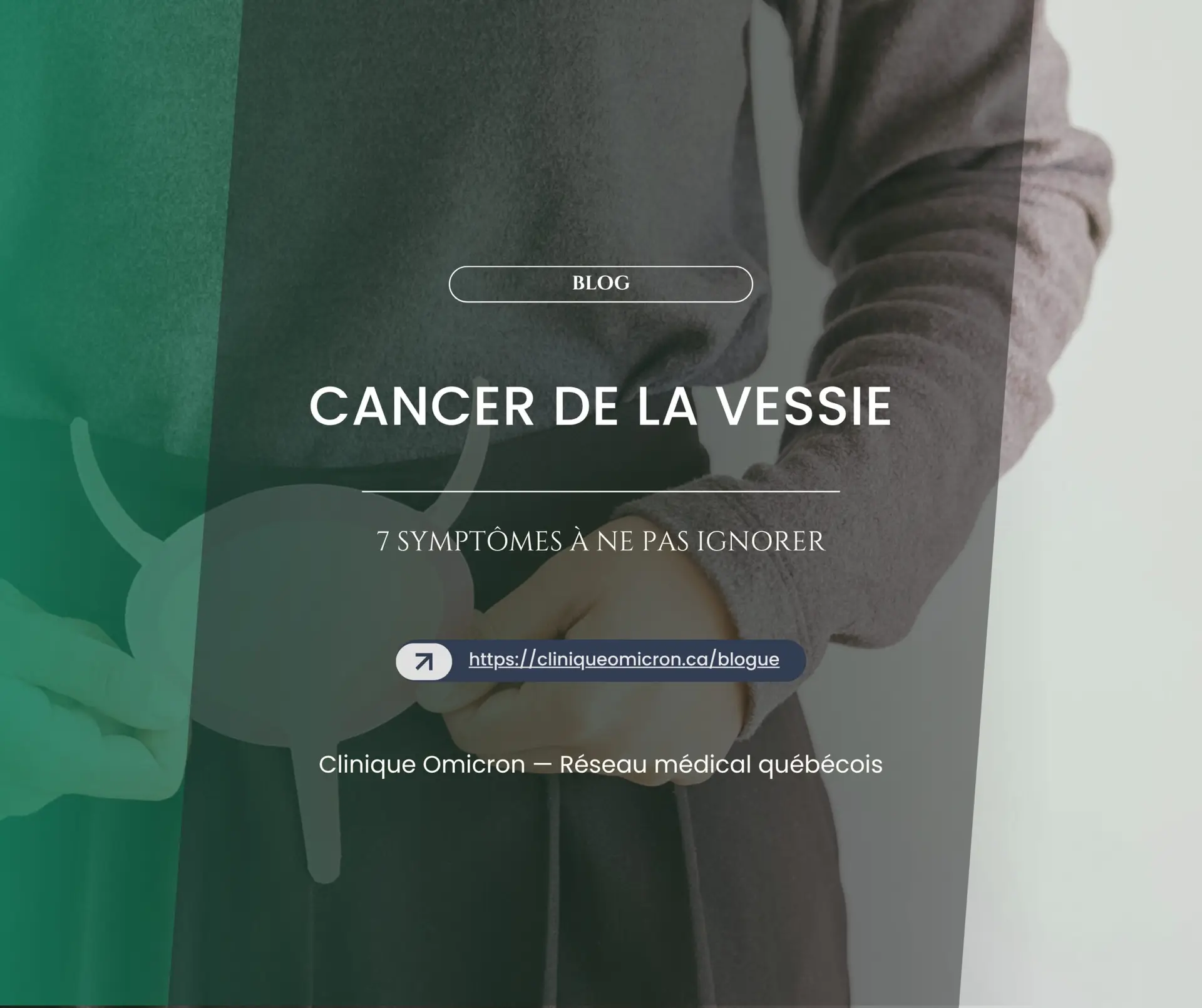 Bladder Cancer: 7 Symptoms Not to Ignore