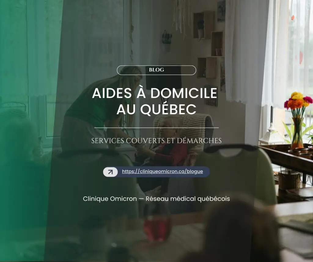 Aides &agrave; domicile au Qu&eacute;bec : services couverts et d&eacute;marches