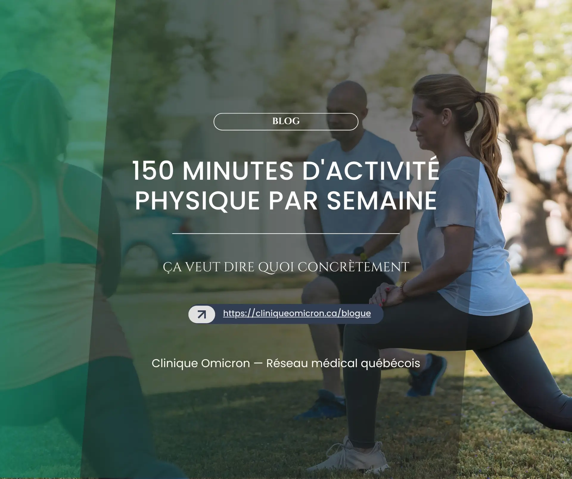 150 minutes d'activité physique par semaine : ça veut dire quoi concrètement