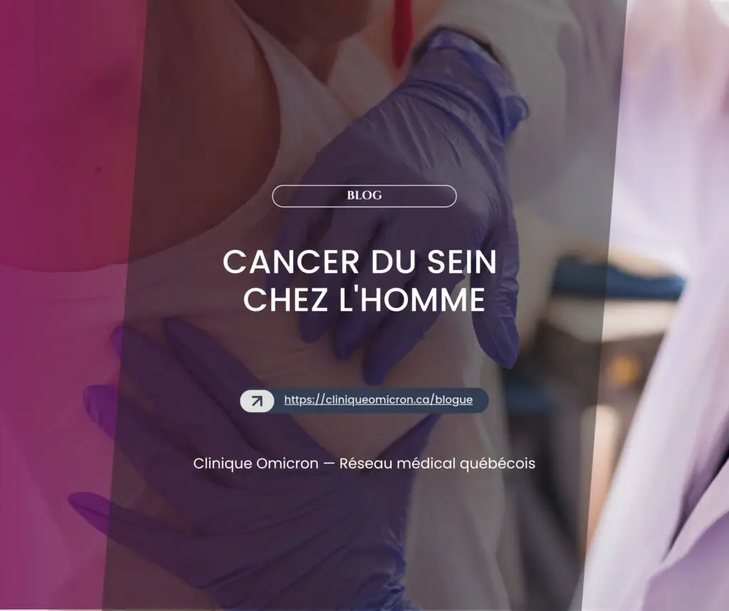Cancer du sein chez l'homme : rare mais réel