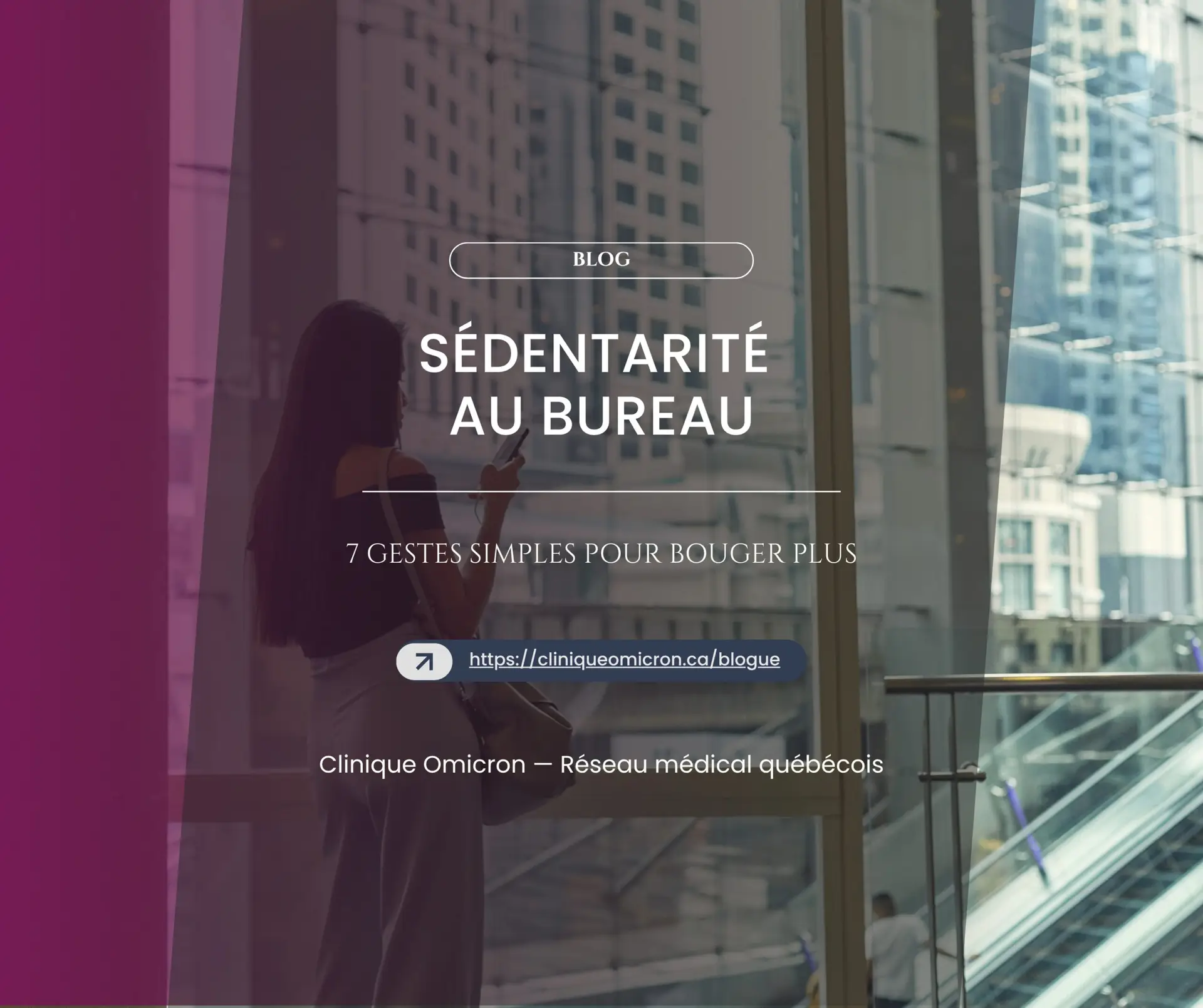 Sédentarité au bureau : 7 gestes simples pour bouger plus