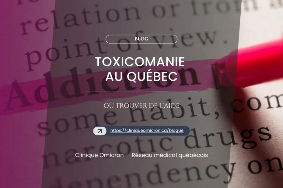 Toxicomanie au Québec : où trouver de l'aide