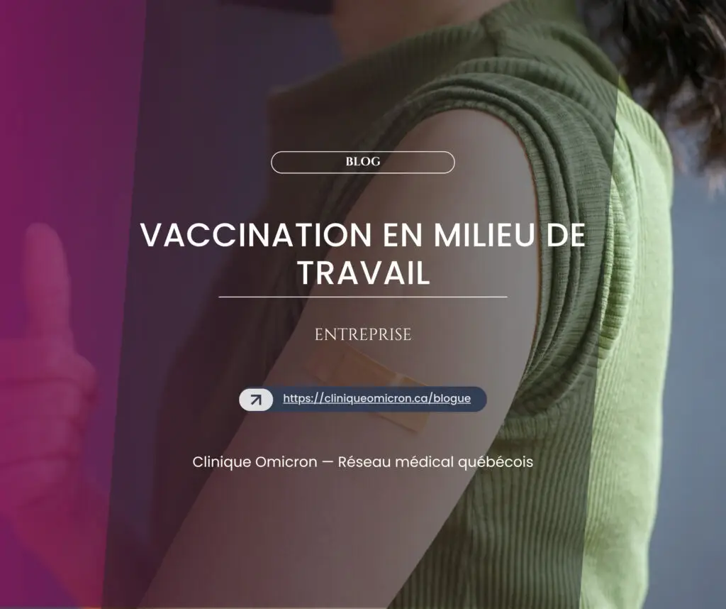 Vaccination en milieu de travail : organiser une clinique mobile