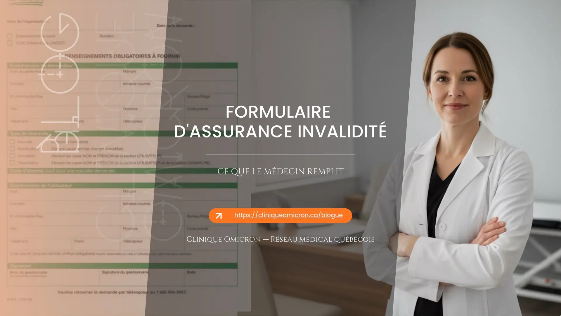 Médecin en clinique devant un formulaire administratif — assurance invalidité