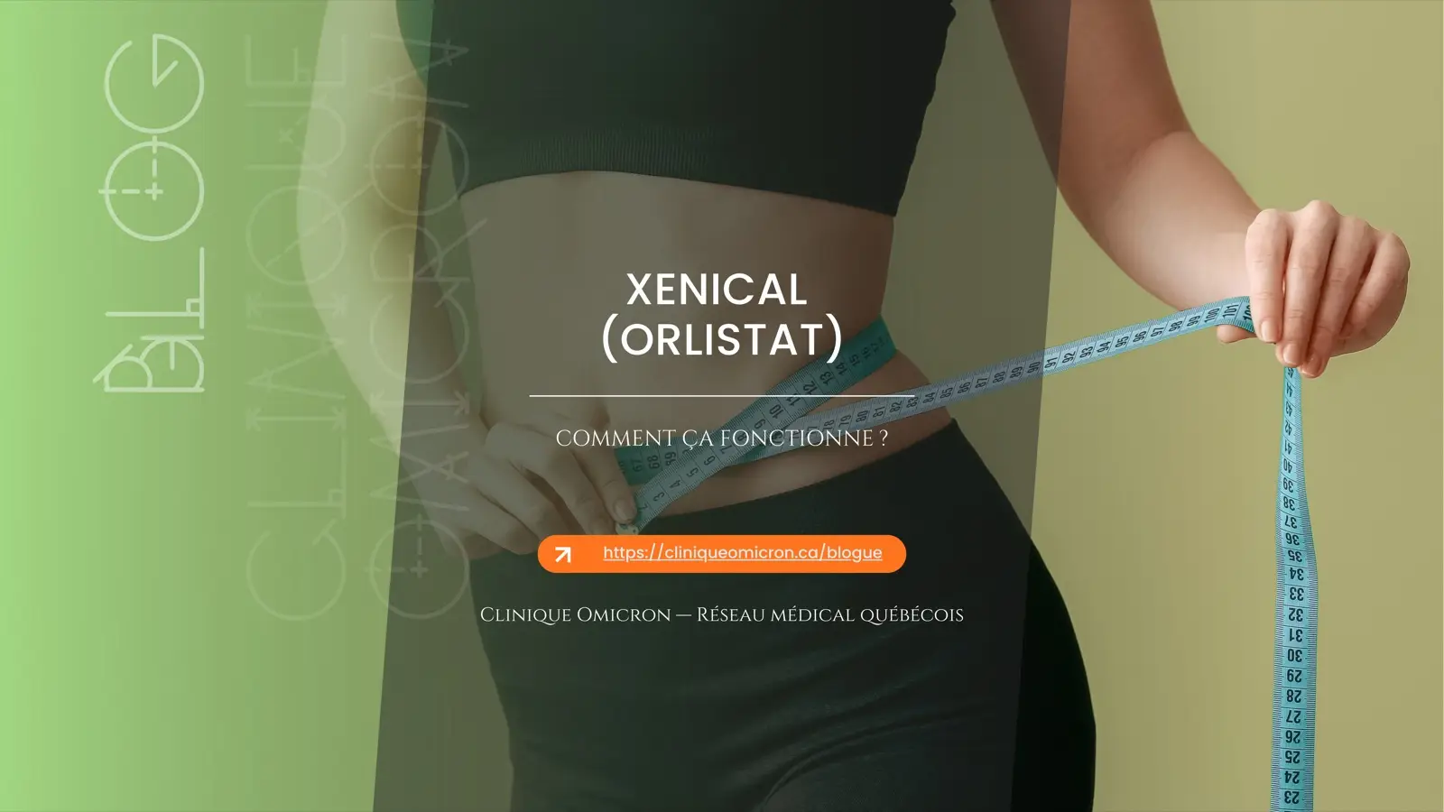 Femme mesurant son tour de taille avec un ruban à mesurer, illustrant le traitement Xenical (orlistat) pour la gestion du poids